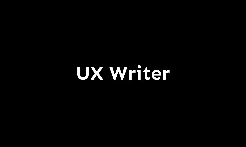 UX Writing چیست؟